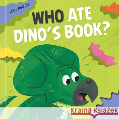 Who Ate Dino's Book? Little Genius Books 9781960107978 Little Genius Books - książka