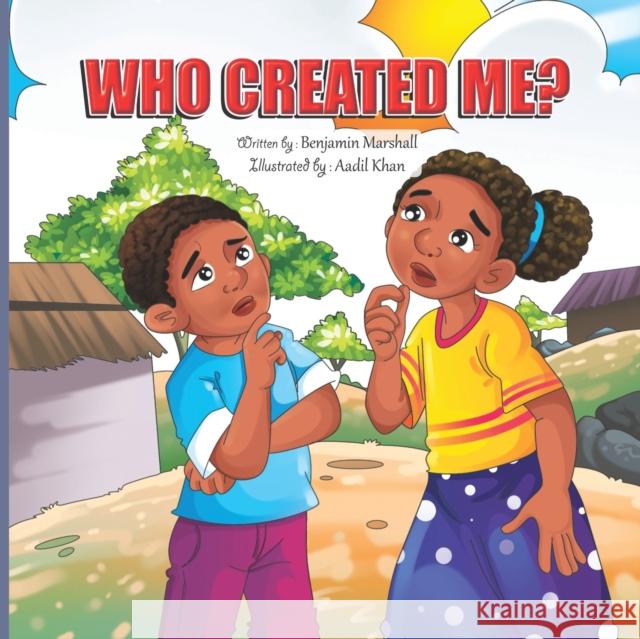 Who Created Me Benjamin Marshall Aadil Khan 9780972990431 Tell the Truth Ministries - książka