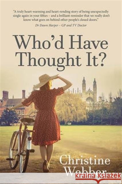 Who'd Have Thought it? Christine Webber 9780995454002 On Call - książka