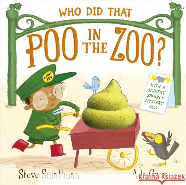 Who Did That Poo in the Zoo? Steve Smallman 9781801046282 Little Tiger Press Limited - książka