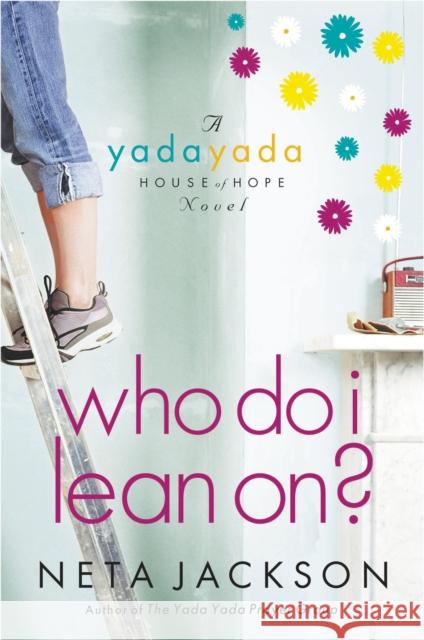 Who Do I Lean On? Neta Jackson 9781595545251 Thomas Nelson Publishers - książka