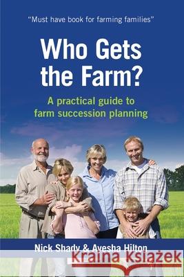Who Gets the Farm Nick Shady Ayesha Hilton 9781925288087 Global Publishing Group - książka