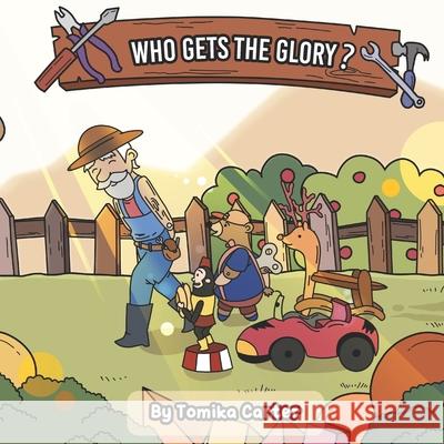 Who Gets The Glory? Suwignjo, Dewi 9781736555804 R. R. Bowker - książka