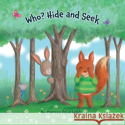 Who? Hide and Seek Marissa Webb Katy Frost 9781917224154 Burton Mayers Books - książka