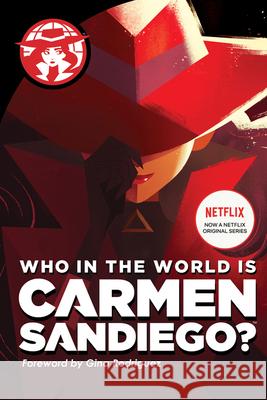 Who in the World Is Carmen Sandiego? Rebecca Tinker 9781328495297 Houghton Mifflin - książka