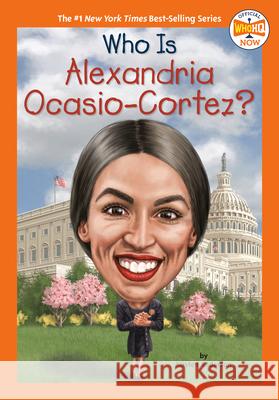 Who Is Alexandria Ocasio-Cortez? Kirsten Anderson Who Hq                                   Manuel Gutierrez 9780593226407 Penguin Workshop - książka