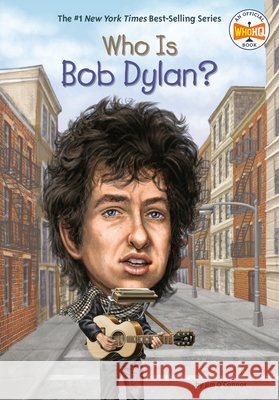 Who Is Bob Dylan? Jim O'Connor Nancy Harrison 9780448464619 Grosset & Dunlap - książka
