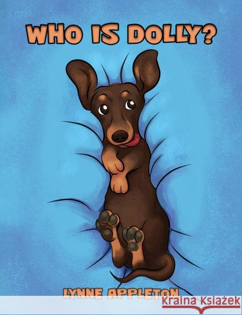 Who Is Dolly? Lynne Appleton 9781398464896 Austin Macauley Publishers - książka