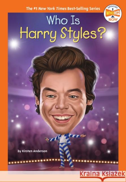 Who Is Harry Styles? Kirsten Anderson Who Hq 9780593662656 Penguin Putnam Inc - książka