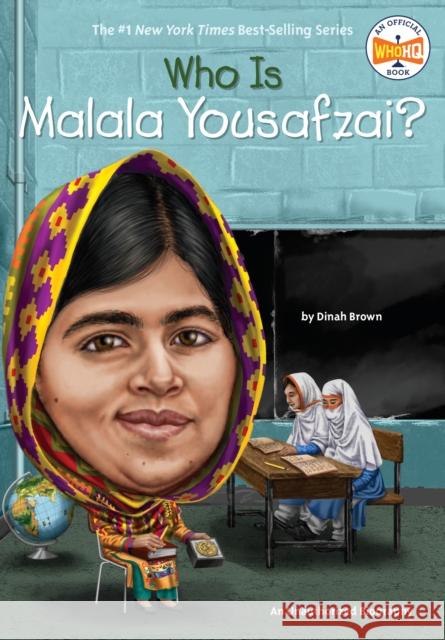 Who Is Malala Yousafzai? Dina Anastasio 9780448489377 Grosset and Dunlap - książka