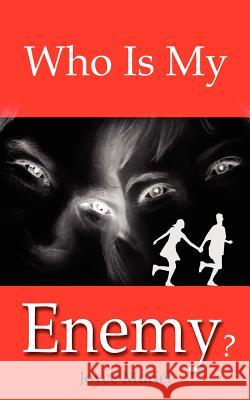 Who Is My Enemy? Joyce Muriel 9781844010035 New Generation Publishing - książka