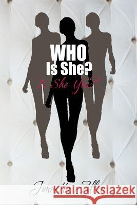 Who Is She, Is She You? Jonnetta Allen Vs Design Studios Prophet Terrell Turner 9781512153552 Createspace - książka