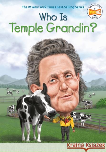 Who Is Temple Grandin? Patricia Brennan Demuth Who Hq 9780451532510 Penguin Workshop - książka