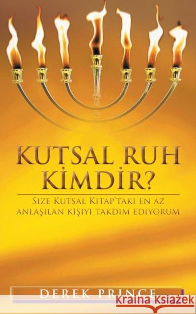 Who Is The Holy Spirit? - TURKISH Derek Prince 9781782634638 Dpm-UK - książka