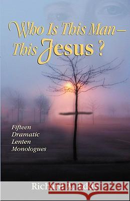 Who Is This Man- This Jesus? Richard Eddy 9780788026003 CSS Publishing Company - książka