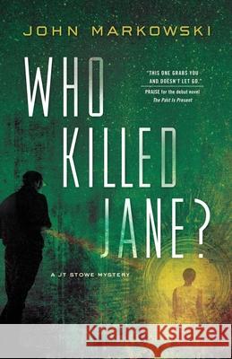 Who Killed Jane? John Markowski 9781734705713 R. R. Bowker - książka