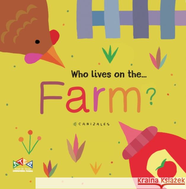 Who Lives on the Farm  9781911689102 Step-By-Step International Publishing UK Limi - książka