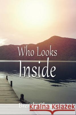 Who Looks Inside Brenda Glazer 9780995308725 Colonsay Press - książka