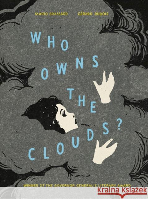 Who Owns the Clouds? Mario Brassard G 9781774880210 Tundra Books - książka