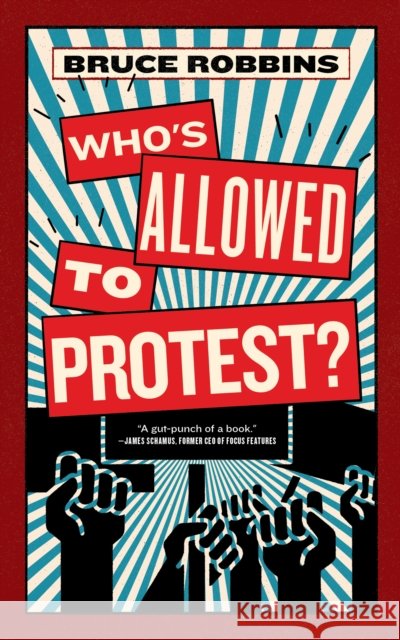 Who's Allowed to Protest? Bruce Robbins 9781685892579 Melville House Publishing - książka