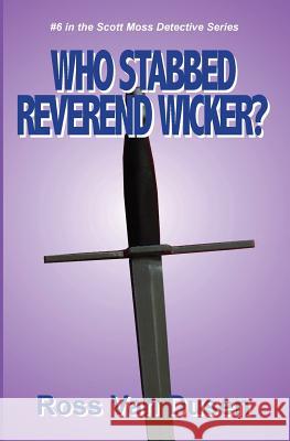 Who Stabbed Reverend Wicker? Ross Va 9781502535252 Createspace - książka