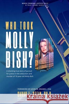 Who Took Molly Bish Sarah L. Stein 9781950712328 Alyblue Media - książka