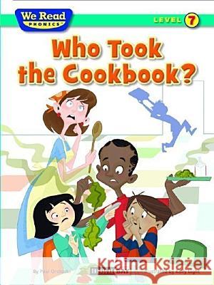 Who Took the Cookbook? Paul Orshoski Kelly Light 9781601153487 Treasure Bay - książka