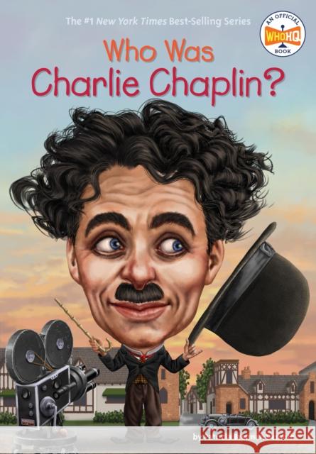 Who Was Charlie Chaplin? Patricia Brennan Demuth 9780448490168 Grosset & Dunlap - książka