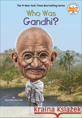 Who Was Gandhi? Dana Meachen Rau Jerry Hoare Nancy Harrison 9780606361774 Turtleback Books - książka