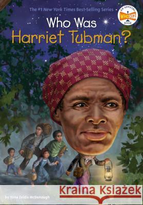 Who Was Harriet Tubman? Yona Zeldis McDonough 9780593097229 Penguin Workshop - książka