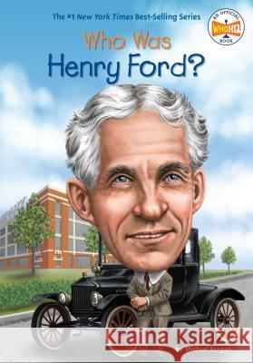 Who Was Henry Ford? Michael Burgan Ted Hammond Nancy Harrison 9780448479576 Grosset & Dunlap - książka