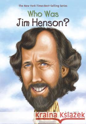 Who Was Jim Henson? Joan Holub Nancy Harrison 9780448454061 Grosset & Dunlap - książka