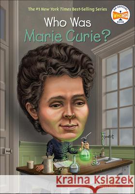 Who Was Marie Curie? Megan Stine Nancy Harrison Ted Hammond 9780606356985 Turtleback Books - książka