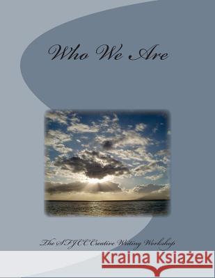 Who We Are Roberta Pressman 9781491251171 Createspace - książka