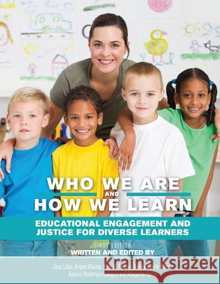 Who We Are and How We Learn Jose Lalas Angela Macias Kitty Fortner 9781516501441 Cognella Academic Publishing - książka