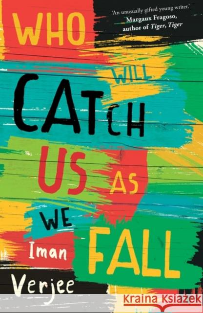 Who Will Catch Us as We Fall Iman Verjee 9781786070746 ONEWorld Publications - książka