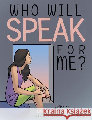 Who Will Speak for Me? Lorraine Sherman Mason 9781480822726 Archway Publishing - książka