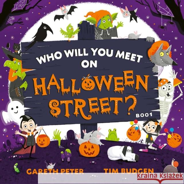 Who Will You Meet on Halloween Street: the spookiest who's who of Halloween Gareth Peter 9781471199431 SIMON & SCHUSTER - książka