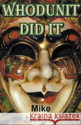 Whodunit Did It Mike Jackson   9798215751527 Mike Jackson - książka