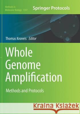 Whole Genome Amplification: Methods and Protocols Kroneis, Thomas 9781493948468 Humana Press - książka