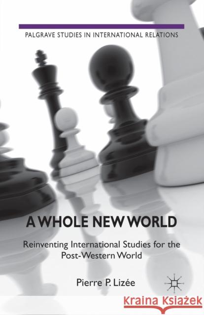 Whole New World Lizée, P. 9781349327577 Palgrave Macmillan - książka