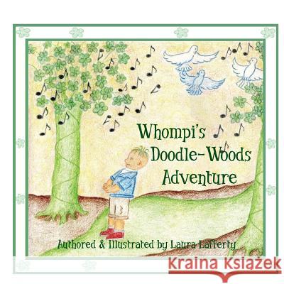 Whompi's Doodle-Woods Adventure Laura Lafferty Laura Lafferty 9781503011083 Createspace - książka