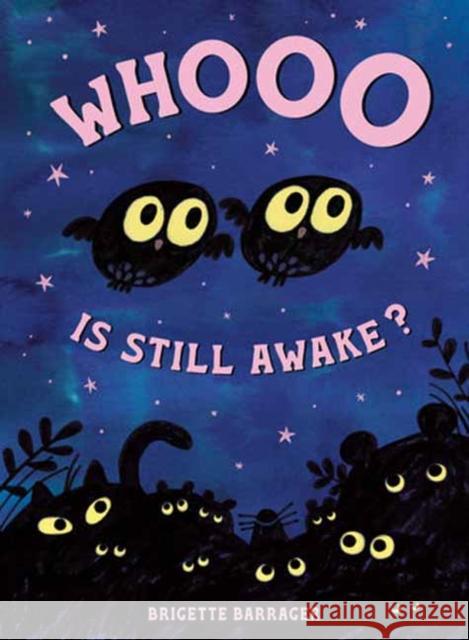 Whooo Is Still Awake? Brigette Barrager 9780593433546 Random House Studio - książka