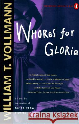 Whores for Gloria William T. Vollmann 9780140231571 Penguin Books - książka