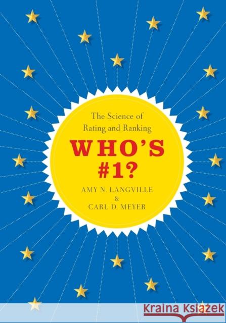 Who's #1?: The Science of Rating and Ranking Langville, Amy N. 9780691162317 Princeton University Press - książka