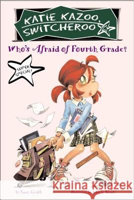 Who's Afraid of Fourth Grade? Nancy Krulik John & Wendy 9780448435558 Grosset & Dunlap - książka