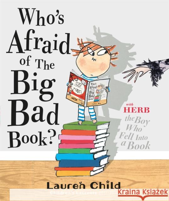 Who's Afraid of the Big Bad Book? Lauren Child 9781408307724 Hachette Children's Group - książka