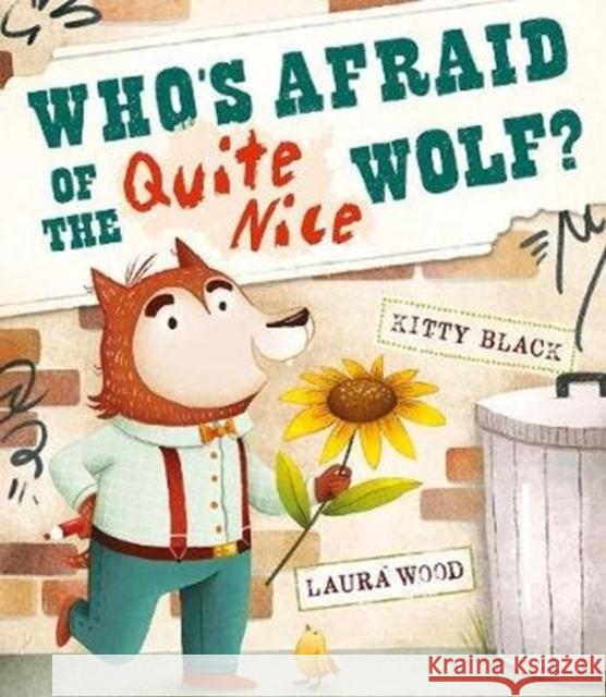 Who's Afraid of the Quite Nice Wolf? Kitty Black 9781912858361 New Frontier Publishing - książka