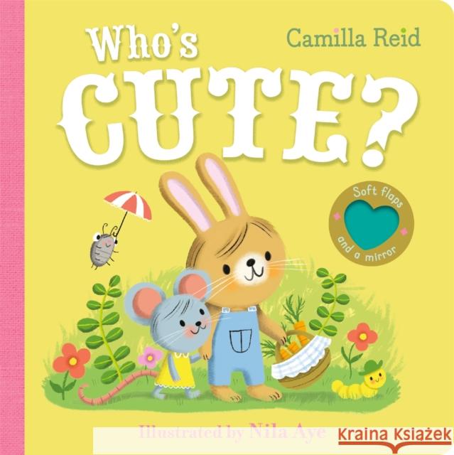 Who's Cute?: An Interactive Lift the Flap Book for Toddlers Camilla Reid 9781035023301 Pan Macmillan - książka
