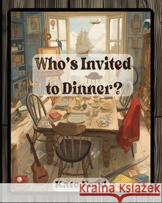 Who's Invited to Dinner? Kate Ford 9781764205306 Kate Ford - książka